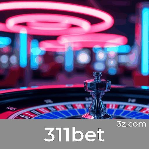 311bet: Esporte e Estratégias de Apostas Inteligentes